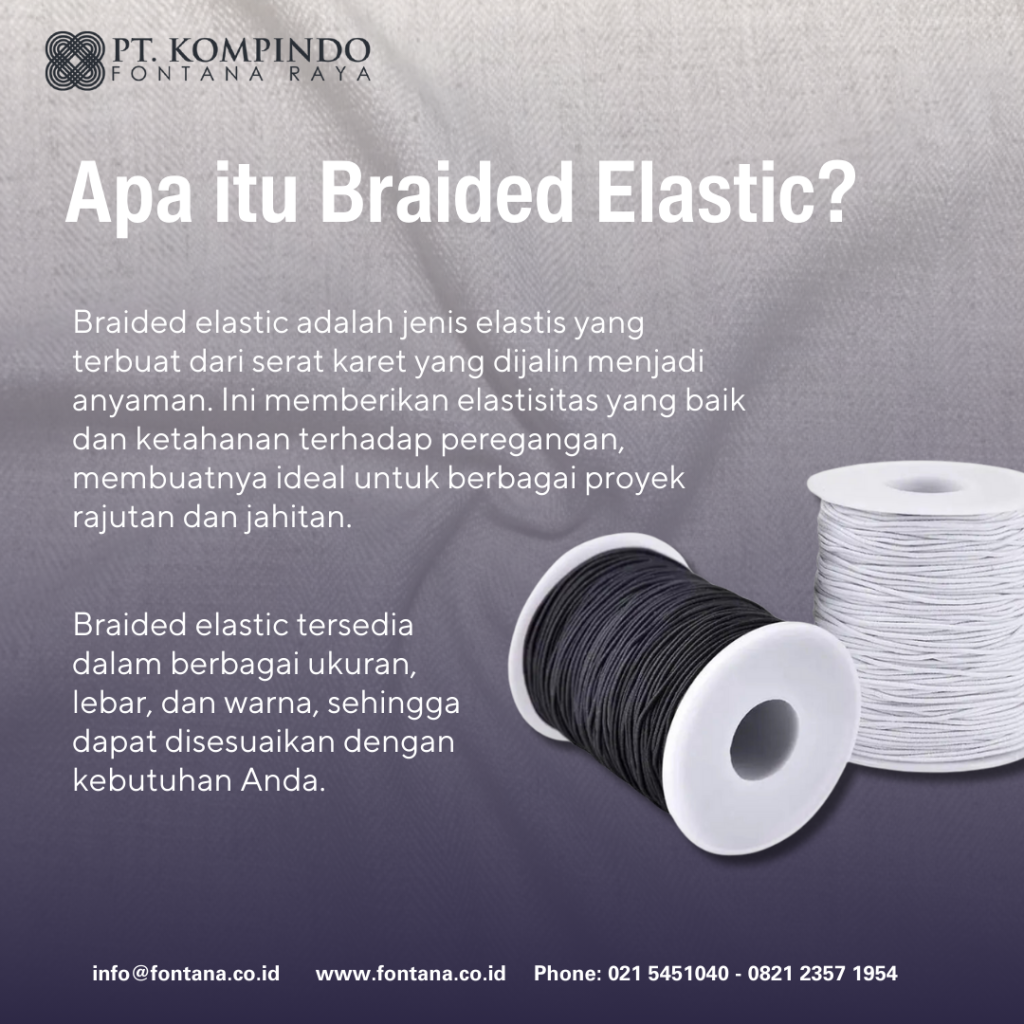 apa itu braided elastic