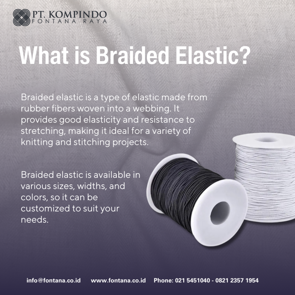 what is braided elastic